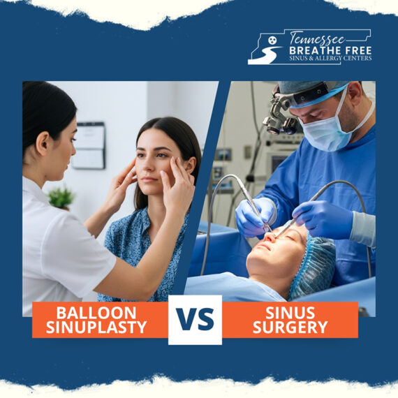 Balloon Sinuplasty vs. Traditional Sinus Surgery in Nashville, Tennessee