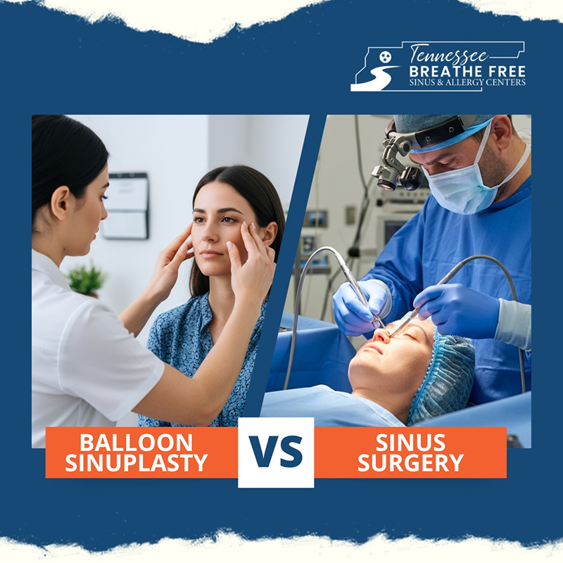 Balloon Sinuplasty vs. Traditional Sinus Surgery in Nashville, Tennessee
